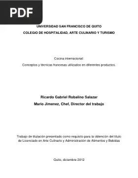 Cocina internacional: Conceptos y técnicas francesas utilizados en diferentes productos