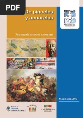 De pinceles y acuarelas. Patrimonio artístico argentino