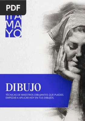 Dibujo.Técnicas de maestros dibujantes que puedes empezar a aplicar hoy en tus dibujos.