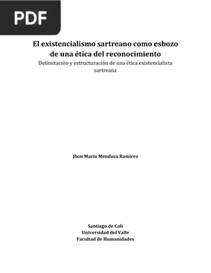 El Existencialismo Sartreano Como Esbozo de una Ética del Reconocimiento