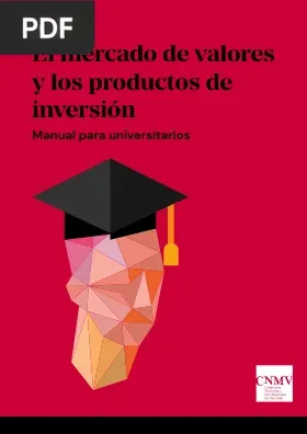 El mercado de valores y los productos de inversión