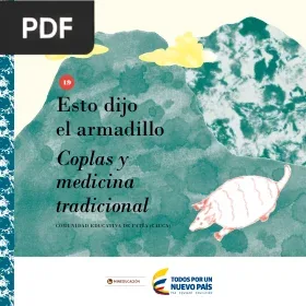 Esto dijo el armadillo. Coplas y medicina tradicional