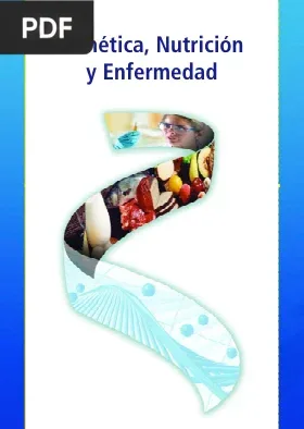 Genética, Nutrición y Enfermedad