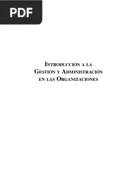 Introducción a la gestión y administración en las organizaciones