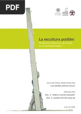 La Escultura Posible: Resistencia y Perspectiva del Cuerpo en la Contemporaneidad