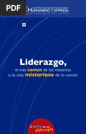 Liderazgo, el más común de los misterios o lo más misterioso de lo común