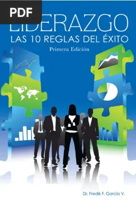 Liderazgo. Las 10 reglas del éxito