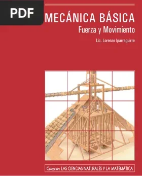 Mecánica básica, fuerza y movimiento