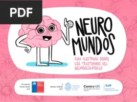 Neuro Mundos. Guía ilustrada sobre los trastornos del neurodesarrollo.