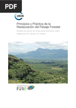 Principios y Práctica de la Restauración del Paisaje Forestal