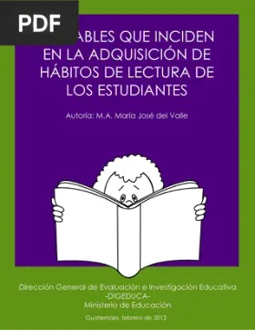 Variables que inciden en la adquisición de hábitos de lectura de los estudiantes.