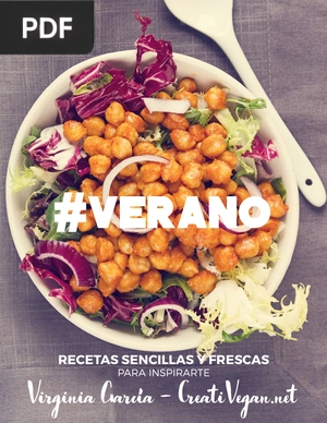 Verano: Recetas Veganas Sencillas y Frescas para Inspirarte
